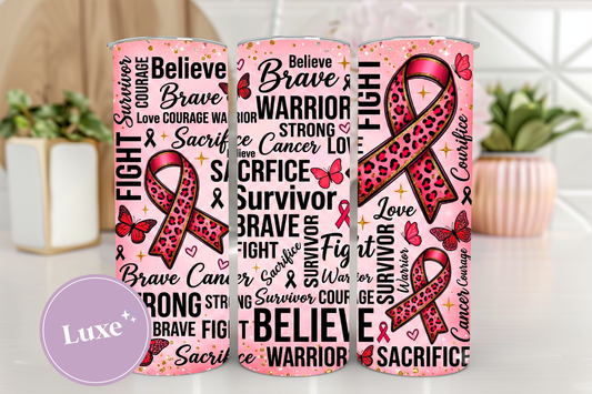 20oz Tumbler Print #325 - Breast Cancer Awareness