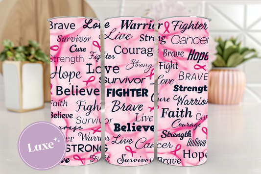 20oz Tumbler Print #326 - Breast Cancer Awareness