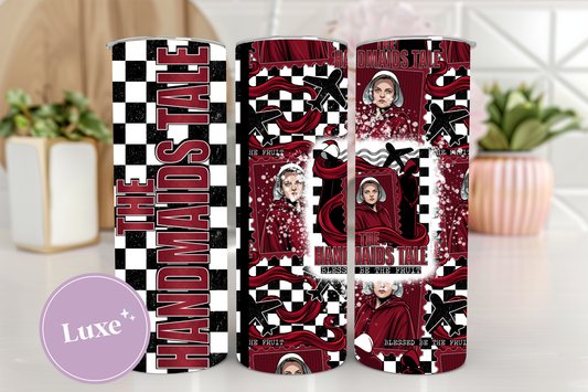20oz Tumbler Print #344 - The Handmaids Tale