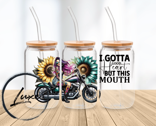 I Gotta Good Heart But This Mouth